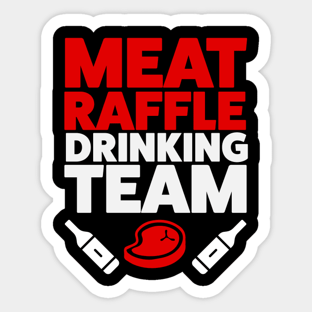 Funny Meat Raffle Drinking Team Buffalo NY Minnesota Sticker by PodDesignShop